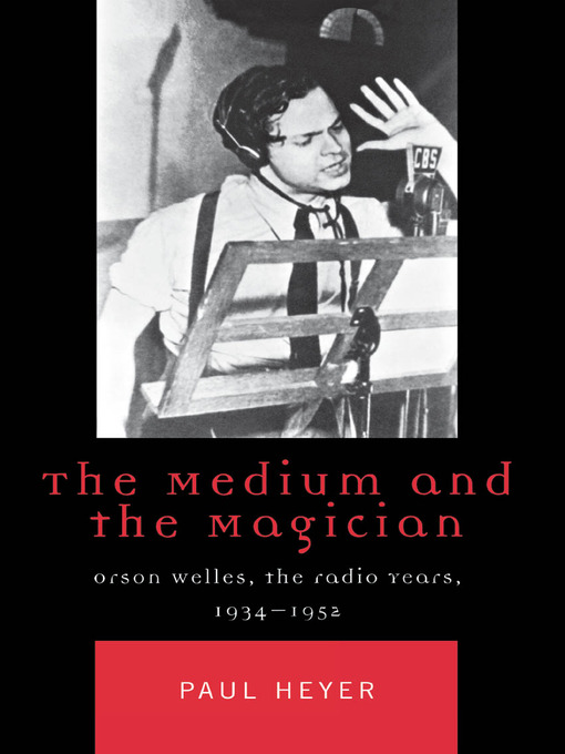 Title details for The Medium and the Magician by Paul Heyer - Available